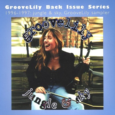 Groovelily/Jungle & Sky